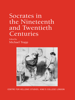 cover image of Socrates in the Nineteenth and Twentieth Centuries